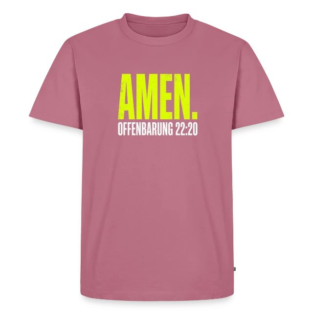 Amen – Offenbarung 22,20 auf Männer Premium Bio T-Shirt in Mauve, Vorderansicht