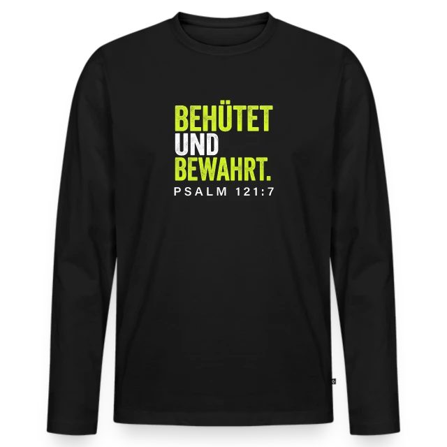 Behütet und bewahrt – Psalm 121,7 auf Männer Premium Bio Langarmshirt in Schwarz, Vorderansicht