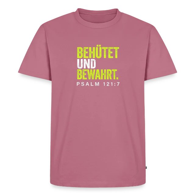 Behütet und bewahrt – Psalm 121,7 auf Männer Premium Bio T-Shirt in Mauve, Vorderansicht