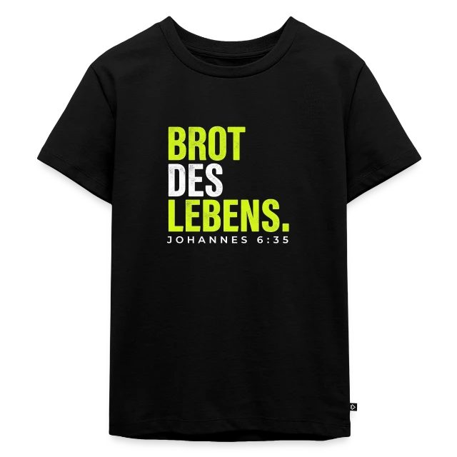 Brot des Lebens – Johannes 6,35 auf Kinder Premium Bio T-Shirt in Schwarz, Vorderansicht
