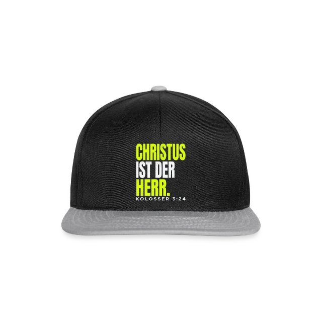Christus ist der Herr – Kolosser 3,24 auf Snapback Cap in Schwarz/Grau, Vorderansicht