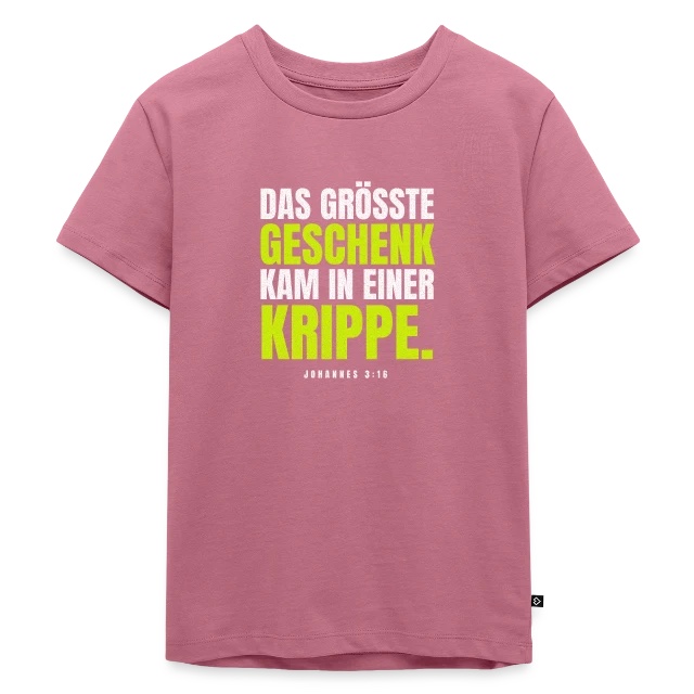 Das größte Geschenk – Johannes 3,16 auf Kinder Premium Bio T-Shirt in Mauve, Vorderansicht
