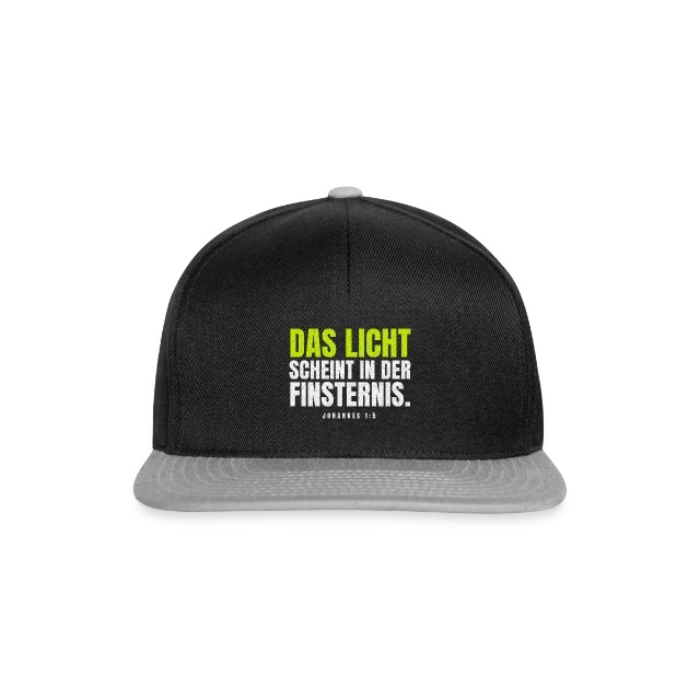 Das Licht scheint in der Finsternis – Johannes 1,5 auf Snapback Cap in Schwarz/Grau, Vorderansicht