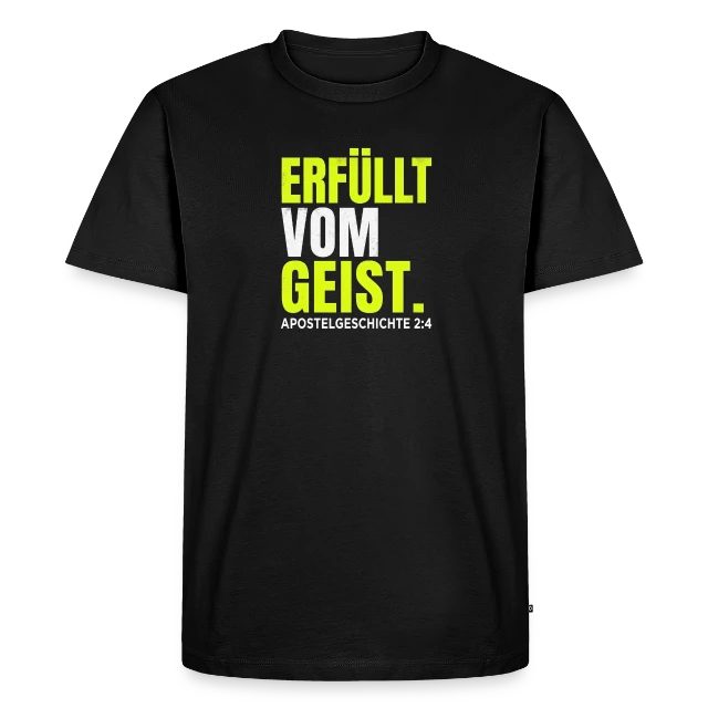 Erfüllt vom Geist – Apostelgeschichte 2,4 auf Männer Premium Bio T-Shirt in Schwarz, Vorderansicht
