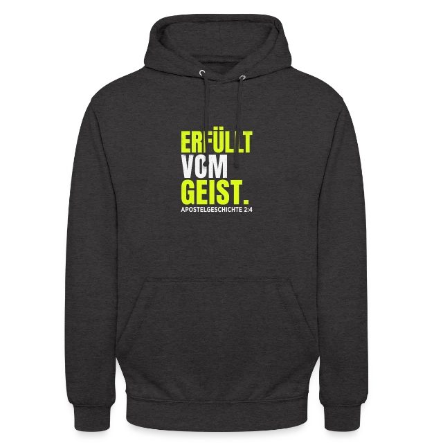 Erfüllt vom Geist – Apostelgeschichte 2,4 auf Unisex Hoodie in Anthrazit, Vorderansicht
