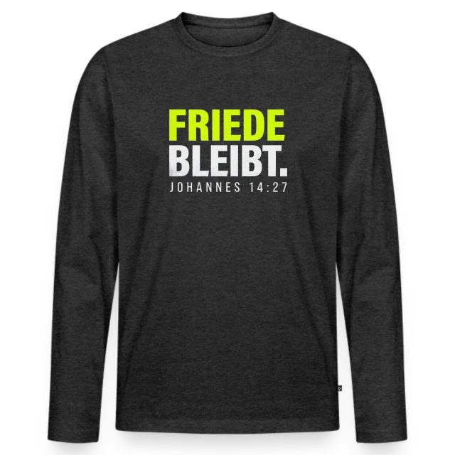 Friede bleibt – Johannes 14,27 auf Männer Premium Bio Langarmshirt in Anthrazit meliert, Vorderansicht