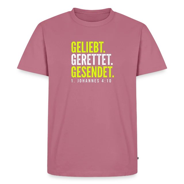 Geliebt. Gerettet. Gesendet. – 1. Johannes 4,10 auf Männer Premium Bio T-Shirt in Mauve, Vorderansicht