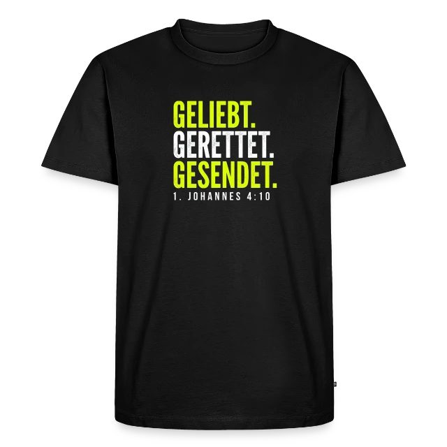 Geliebt. Gerettet. Gesendet. – 1. Johannes 4,10 auf Männer Premium Bio T-Shirt in Schwarz, Vorderansicht