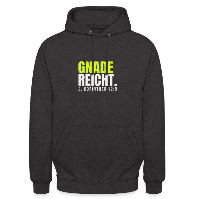 Gnade reicht – 2. Korinther 12,9 auf Unisex Hoodie in Anthrazit, Vorderansicht