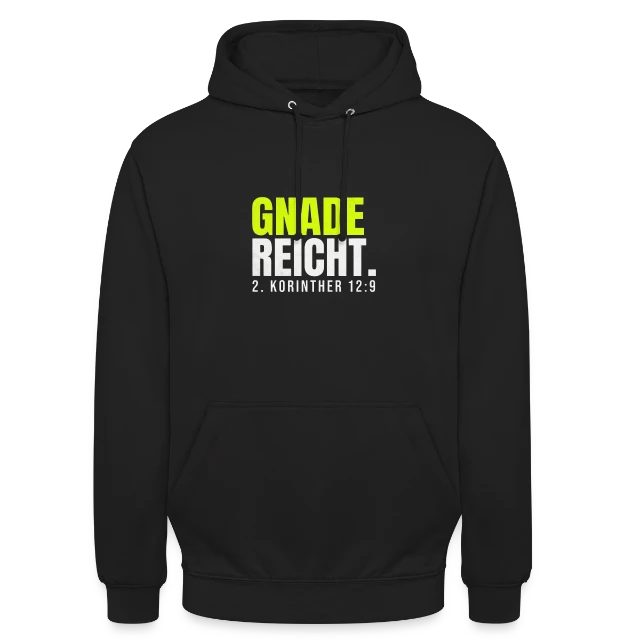 Gnade reicht – 2. Korinther 12,9 auf Unisex Hoodie in Schwarz, Vorderansicht
