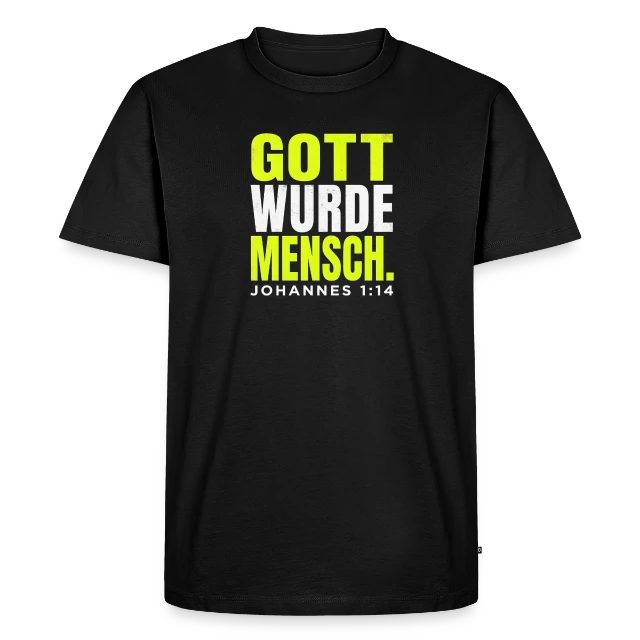 Gott wurde Mensch – Johannes 1,14 auf Männer Premium Bio T-Shirt in Schwarz, Vorderansicht