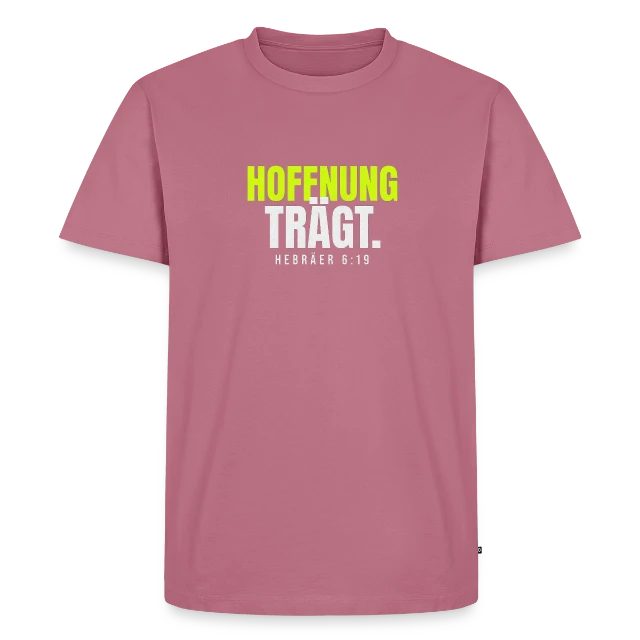 Hoffnung trägt – Hebräer 6,19 auf Männer Premium Bio T-Shirt in Mauve, Vorderansicht