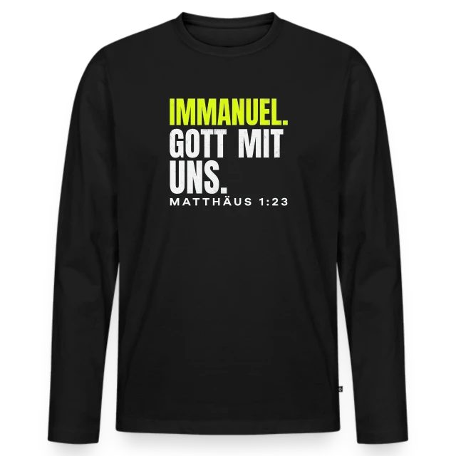 Immanuel. Gott mit uns. – Matthäus 1,23 auf Männer Premium Bio Langarmshirt in Schwarz, Vorderansicht