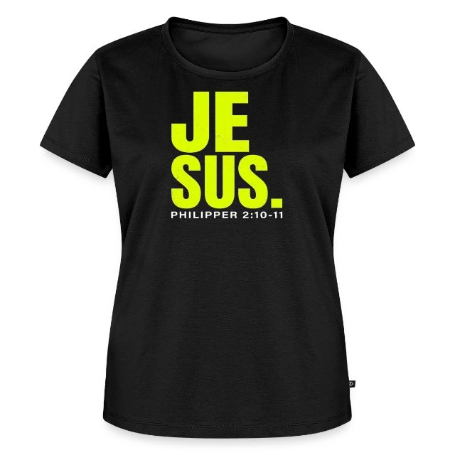 Jesus. – Philipper 2,10–11 auf Frauen Premium Bio T-Shirt in Schwarz, Vorderansicht
