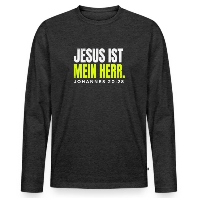 Jesus ist mein Herr – Johannes 20,28 auf Männer Premium Bio Langarmshirt in Anthrazit meliert, Vorderansicht