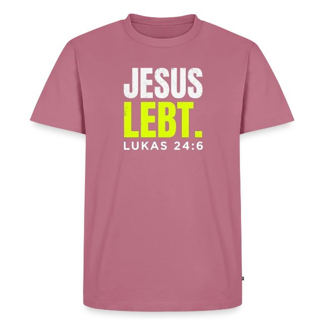 Jesus lebt – Lukas 24,6 auf Männer Premium Bio T-Shirt in Mauve, Vorderansicht