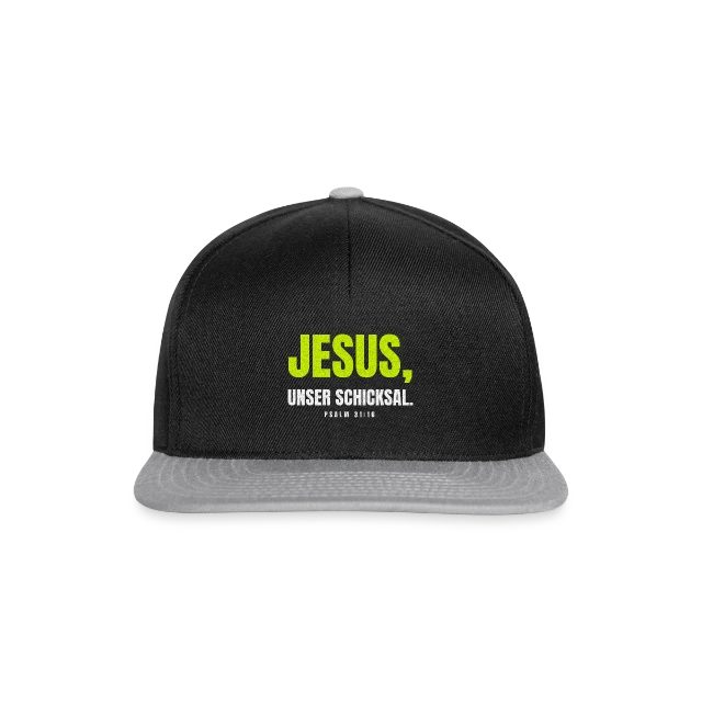 Jesus, unser Schicksal. – Psalm 31,16 auf Snapback Cap in Schwarz/Grau, Vorderansicht