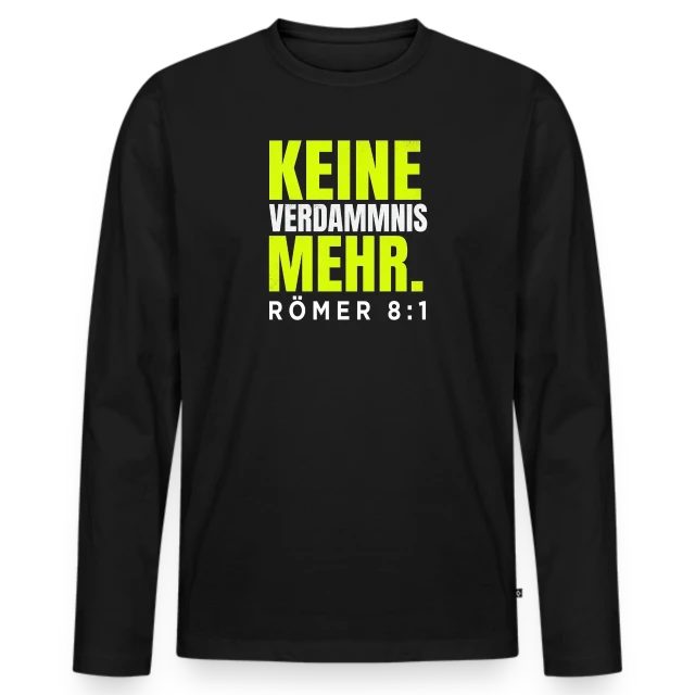 Keine Verdammnis mehr – Römer 8,1 auf Männer Premium Bio Langarmshirt in Schwarz, Vorderansicht