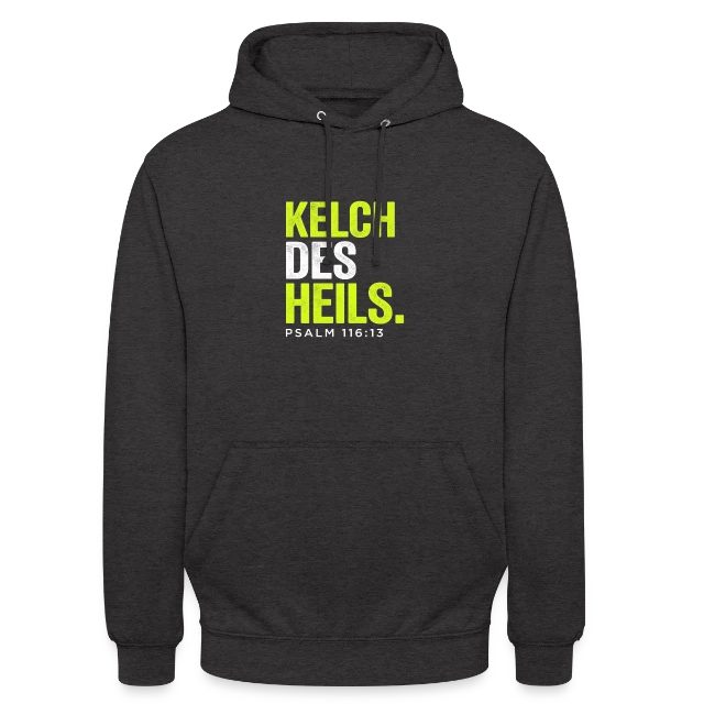 Kelch des Heils – Psalm 116,13 auf Unisex Hoodie in Anthrazit, Vorderansicht