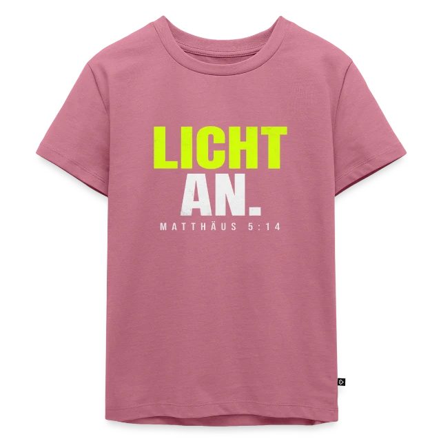 Licht an – Matthäus 5,14 auf Kinder Premium Bio T-Shirt in Mauve, Vorderansicht