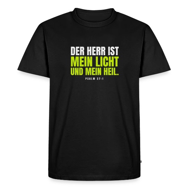 Der Herr ist mein Licht und mein Heil – Psalm 27,1 auf Männer Premium Bio T-Shirt in Schwarz, Vorderansicht