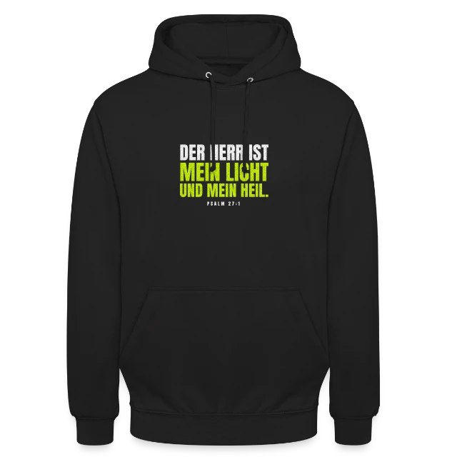 Der Herr ist mein Licht und mein Heil – Psalm 27,1 auf Unisex Hoodie in Schwarz, Vorderansicht