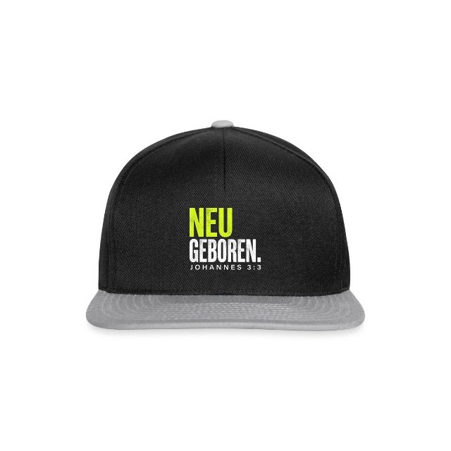 Neu geboren – Johannes 3,3 auf Snapback Cap in Schwarz/Grau, Vorderansicht
