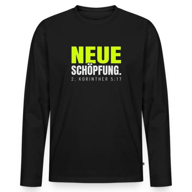 Neue Schöpfung – 2. Korinther 5,17 auf Männer Premium Bio Langarmshirt in Schwarz, Vorderansicht