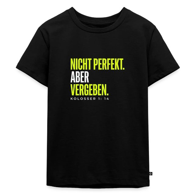 Nicht perfekt. Aber vergeben. – Kolosser 1,14 auf Kinder Premium Bio T-Shirt in Schwarz, Vorderansicht