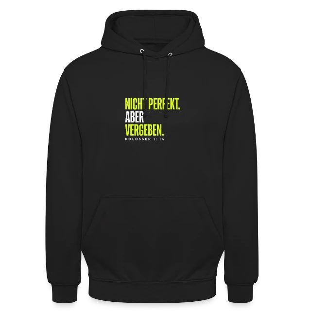 Nicht perfekt. Aber vergeben. – Kolosser 1,14 auf Unisex Hoodie in Schwarz, Vorderansicht