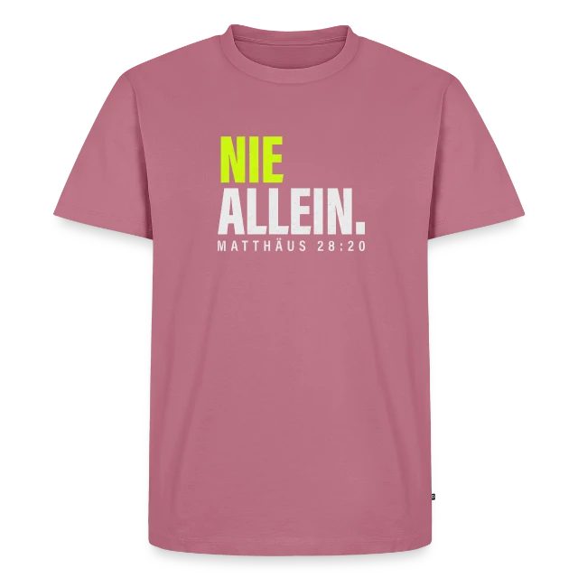 Nie allein – Matthäus 28,20 auf Männer Premium Bio T-Shirt in Mauve, Vorderansicht