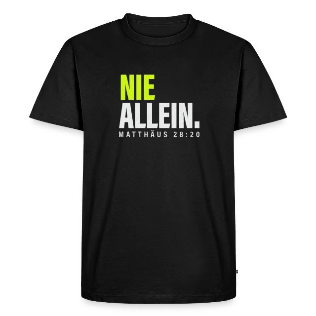 Nie allein – Matthäus 28,20 auf Männer Premium Bio T-Shirt in Schwarz, Vorderansicht