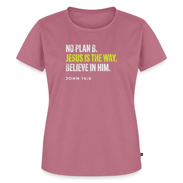Jesus Is the Way – John 14:6 auf Frauen Premium Bio T-Shirt in Mauve, Vorderansicht