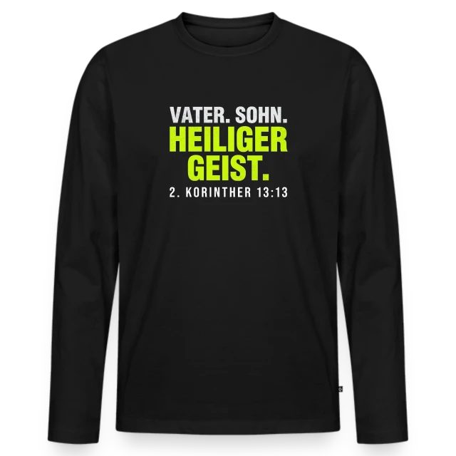 Vater. Sohn. Heiliger Geist. – 2. Korinther 13,13 auf Männer Premium Bio Langarmshirt in Schwarz, Vorderansicht