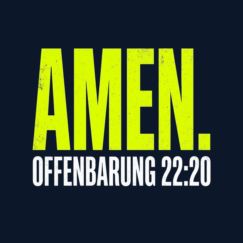 Typografischer Motiventwurf AMEN. in Lime und Weiß mit der Stellenangabe Offenbarung 22,20