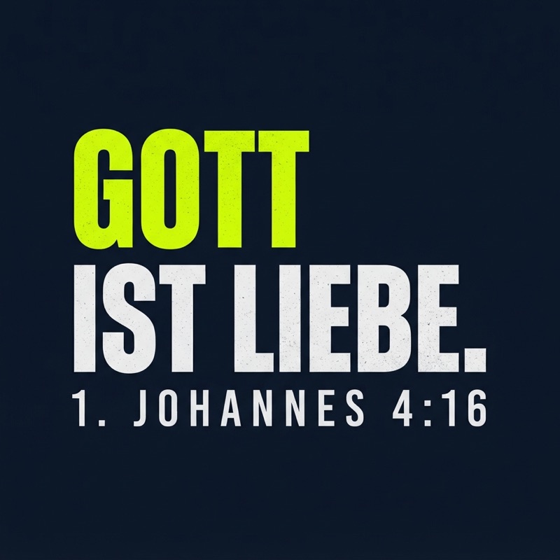 Typografischer Motiventwurf GOTT IST LIEBE.