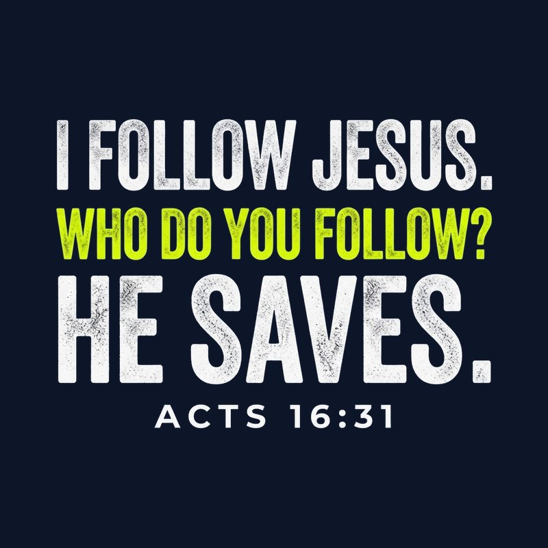 Typografisches Motiv I FOLLOW JESUS. in Lime und Weiß mit der Stellenangabe Apostelgeschichte 16,31