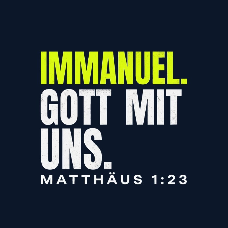 Typografischer Motiventwurf IMMANUEL. GOTT MIT UNS. in Lime und Weiß mit der Stellenangabe Matthäus 1,23