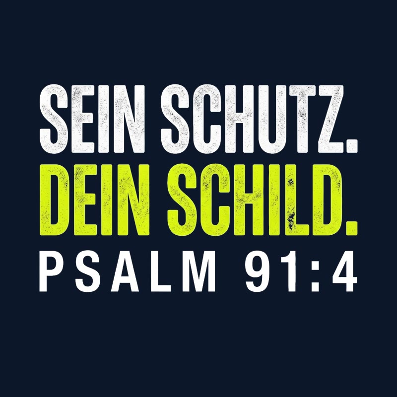 Typografischer Motiventwurf SEIN SCHUTZ. DEIN SCHILD. in Lime und Weiß mit der Stellenangabe Psalm 91,4